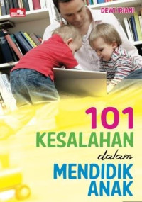 Image of 101 Kesalahan dalam Mendidik Anak