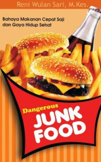 Image of Dangerous Junk Food