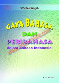 Image of Gaya Bahasa dan Peribahasa dalam Bahasa Indonesia