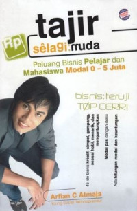 Image of Tajir Selagi Muda: Peluang Bisnis Pelajar dan Mahasiswa Modal 0-5 Juta