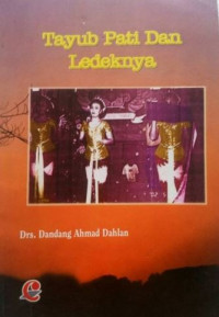 Image of Tayub Pati dan Ledeknya