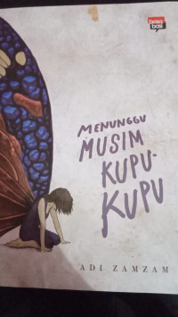Image of Menunggu Musim Kupu-kupu