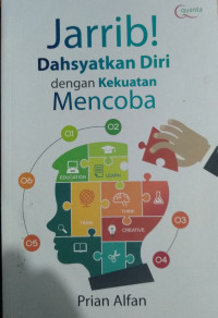 Image of Jarrib! : Dahsyatnya Diri dengan Kekuatan Mencoba