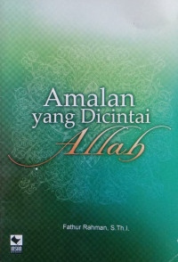 Image of Amalan yang Dicintai Allah