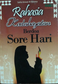 Image of Rahasia Kedahsyatan Berdoa Sore Hari