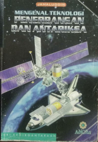Image of Mengenal Teknologi Penerbangan dan Antariksa