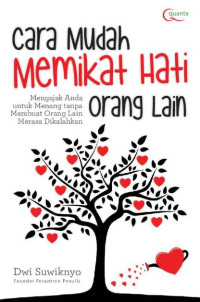 Image of Cara Mudah Memikat Hati Orang Lain