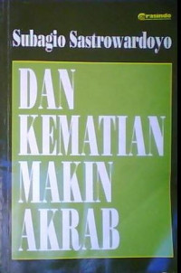 Image of Dan Kematian Makin Akrab