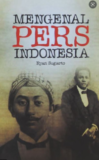 Image of Mengenal Pers Indonesia