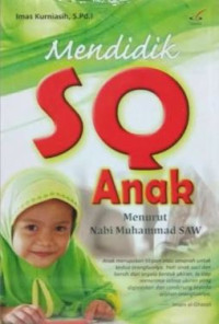 Image of Mendidik SQ Anak Menurut Nabi Muhammad SAW
