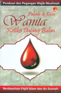 Image of Pahala dan Dosa Wanita ketika Datang Bulan