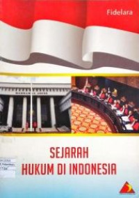 Image of Sejarah Hukum di Indonesia