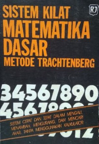 Image of Sistem Kilat Matematika Dasar Metode Trachtenberg
