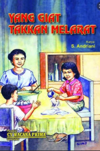 Image of Yang Giat Takkan Melarat